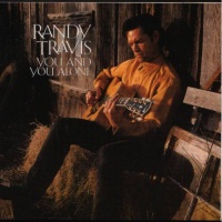 Randy Travis - You And You Alone